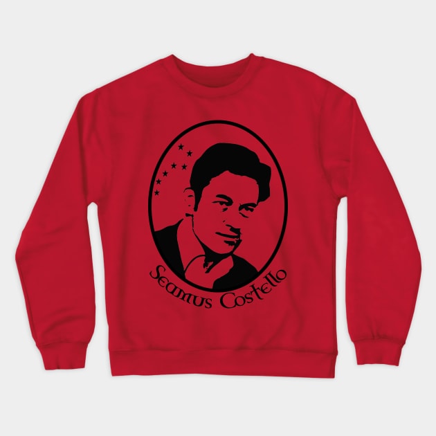 Seamus Costello - Irish Republican Socialist Crewneck Sweatshirt by RichieDuprey